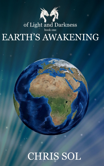 Earth’s Awakening