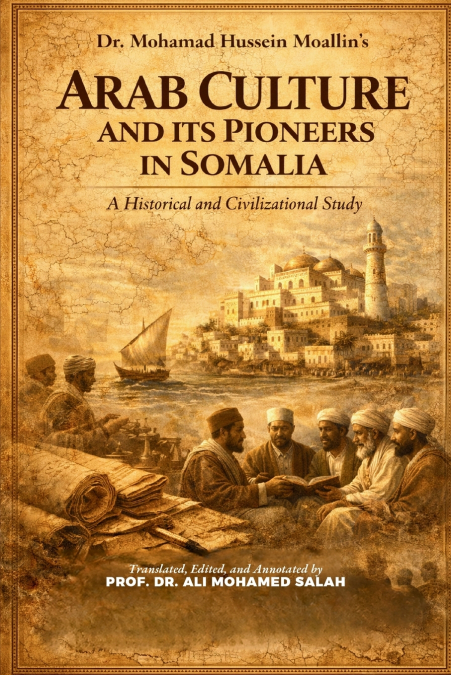 Arab Culture and Its Pioneers in Somalia