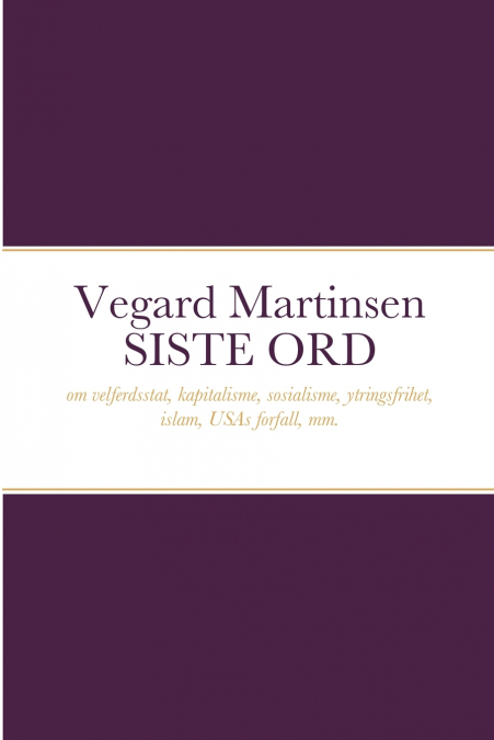Vegard Martinsen SISTE ORD