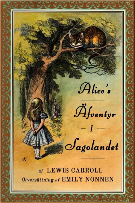 Alice’s Äfventyr i  Sagolandet