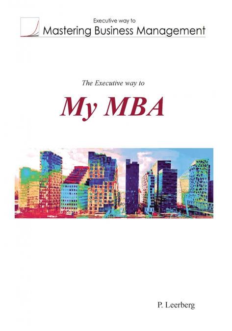 The Executive Way to My MBA