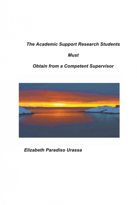 The Academic Support Research Students Must Obtain from Supervisors