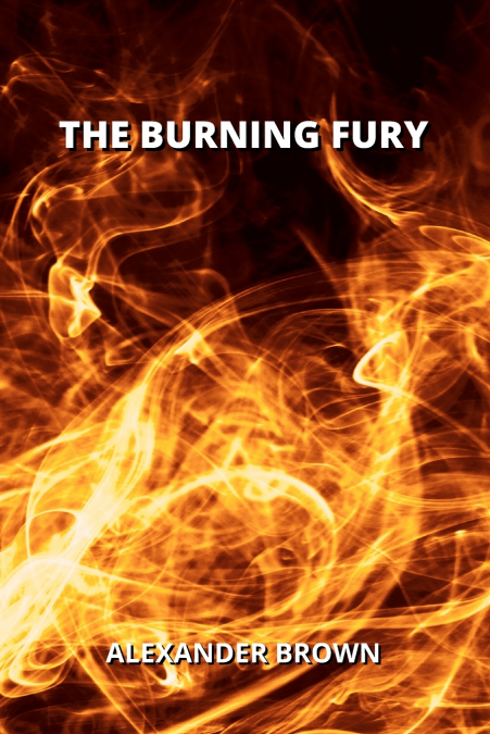 THE BURNING FURY