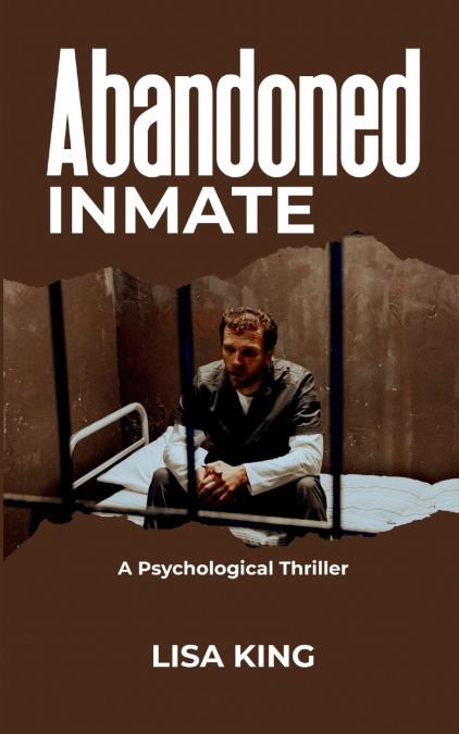 Abandoned Inmate