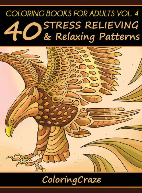 Coloring Books For Adults Volume 4
