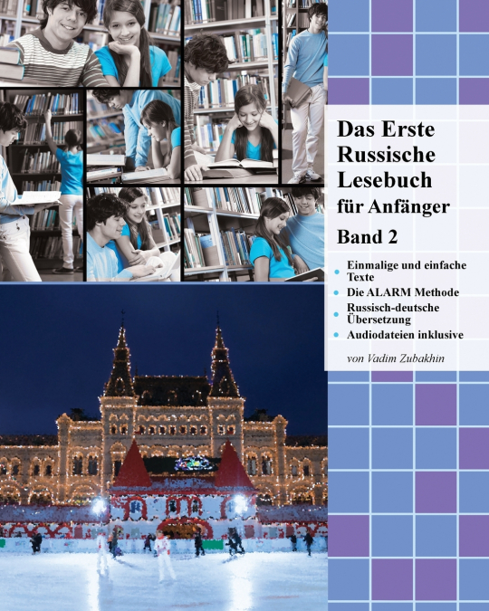 Das Erste Russische Lesebuch für Anfänger Band 2