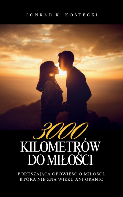 3000 kilometrów do miłości