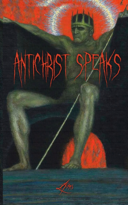Antichrist Speaks