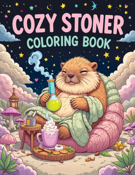 Cozy Stoner Coloring Book