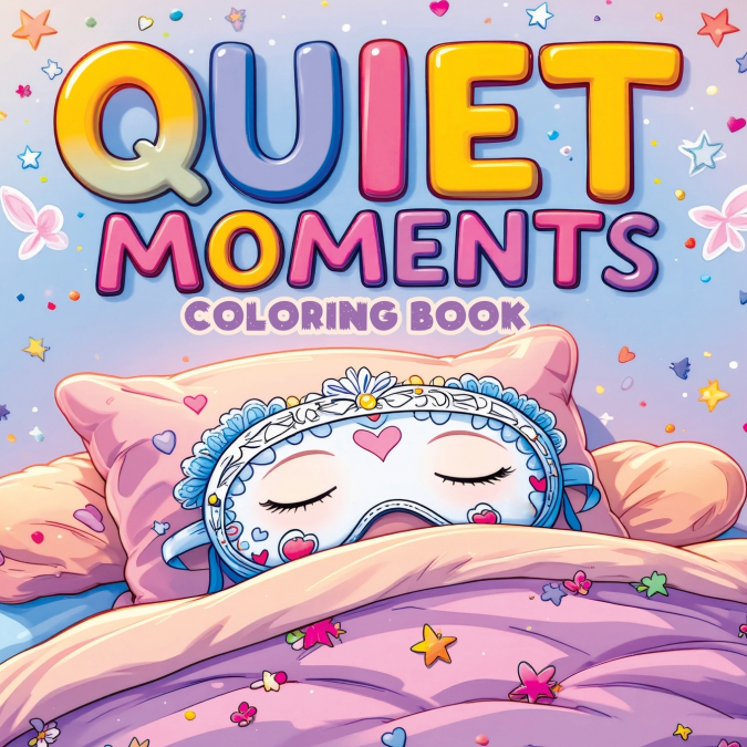 Quiet Moments