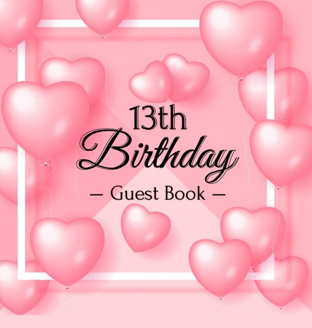 13th Birthday Guest Book
