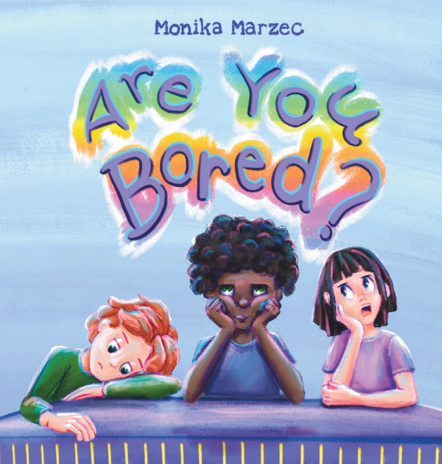 Are You Bored?