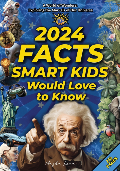 2024 Facts Smart Kids Would Love to Know       A World of Wonders