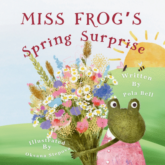 Miss Frog’s Spring Surprise