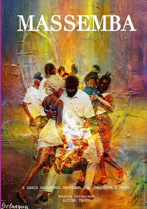 Massemba: A Dança Ancestral Angolana Que Conquista O Mundo