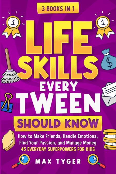 Life Skills Every Tween Should Know