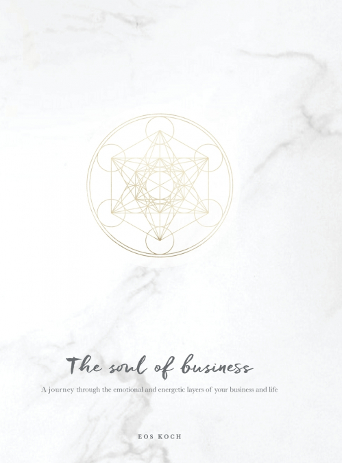 The Soul of Business