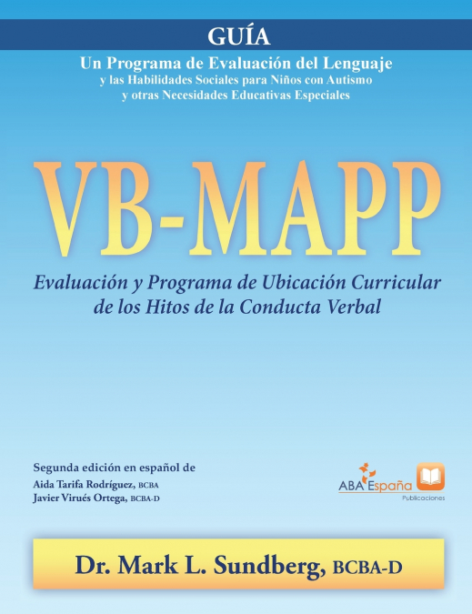 VB-MAPP, Evaluación y Programa de Ubicación Curricular de los Hitos de la Conducta Verbal
