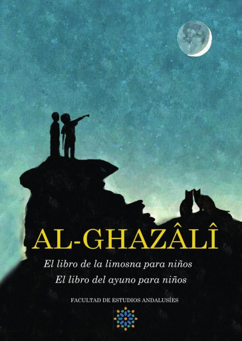 Al Ghazâlî El libro de la limosna y el ayuno para niños
