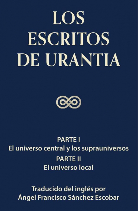 Los escritos de Urantia Vol I