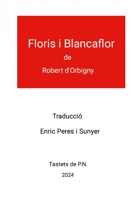 Floris i Blancaflor de Robert d’Orbigny