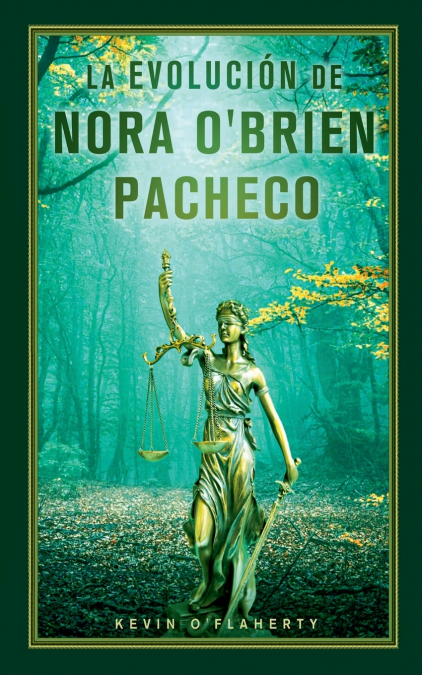 La Evolución de Nora O’Brien Pacheco