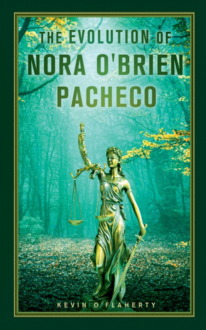 The Evolution of Nora O’Brien Pacheco