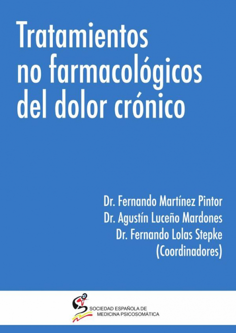 Tratamientos no farmacológicos del dolor crónico