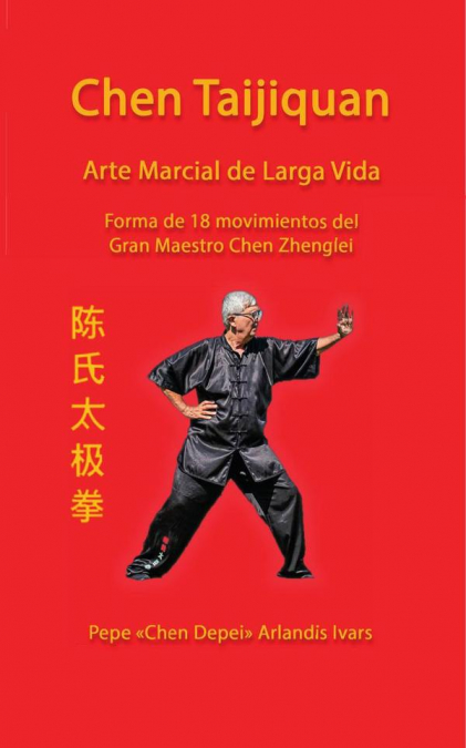 Chen taijiquan: arte marcial de larga vida
