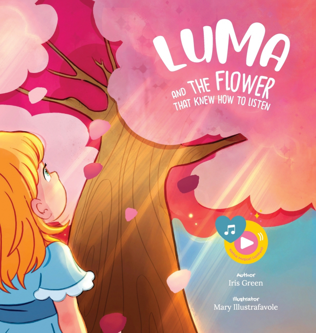 Luma and the Flower That Knew How to Listen