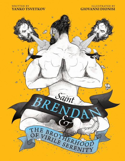 Saint Brendan and the Brotherhood of Virile Serenity