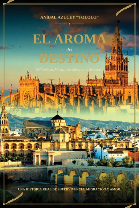 EL AROMA DEL DESTINO