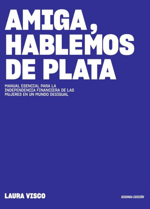 Amiga Hablemos de Plata