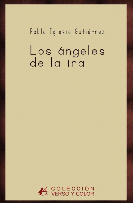 Los ángeles de la ira