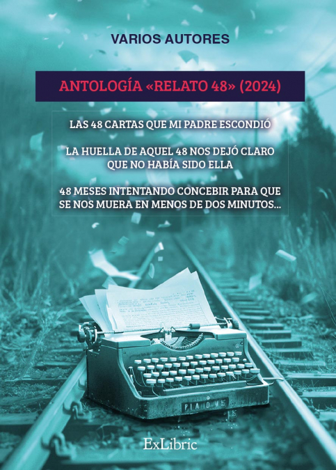 ANTOLOGÍA «RELATO 48» (2024)