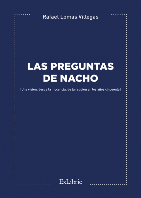 LAS PREGUNTAS DE NACHO