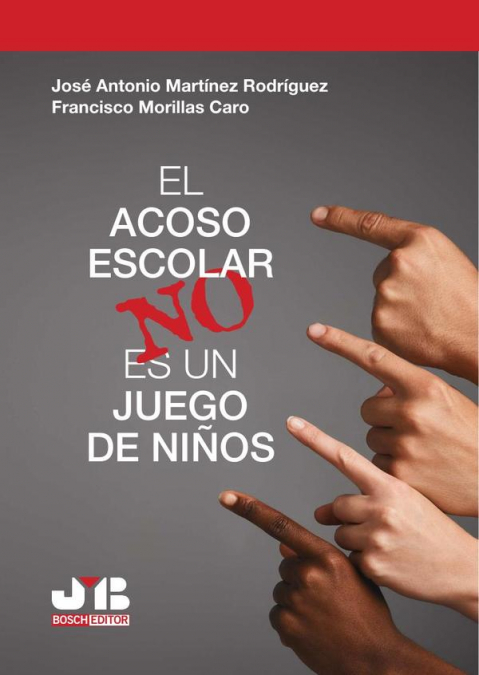 El acoso escolar no es un juego de niños