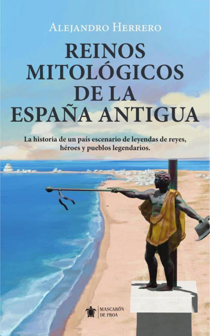 Reinos mitológicos de la españa antigua