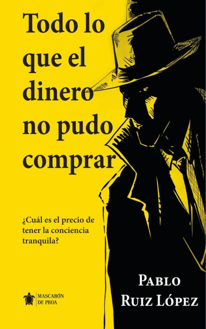 Todo lo que el dinero no pudo comprar