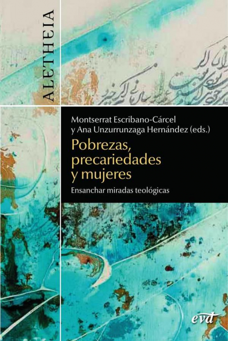 Pobrezas, precariedades y mujeres