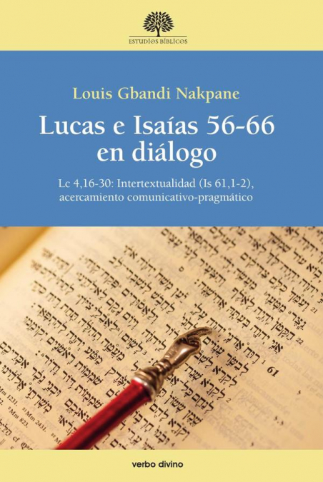 Lucas e Isaías 56-66 en diálogo