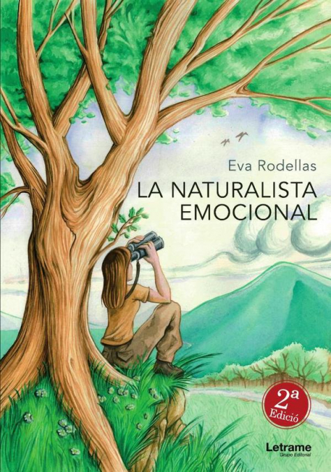 La naturalista emocional. 2ª edición.