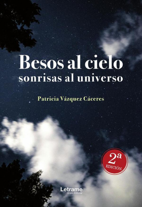 Besos al cielo, sonrisas al universo 2ª edición