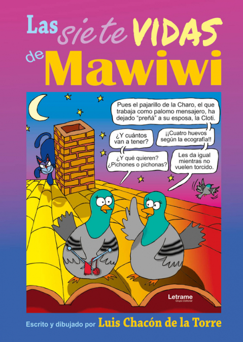 Las siete vidas de Mawiwi. Nueva edición.