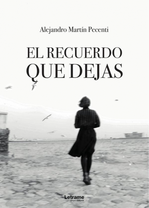 El recuerdo que dejas