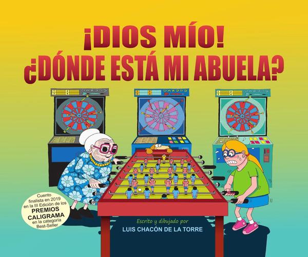 ¡Díos mío! ¿Dónde está mi abuela?