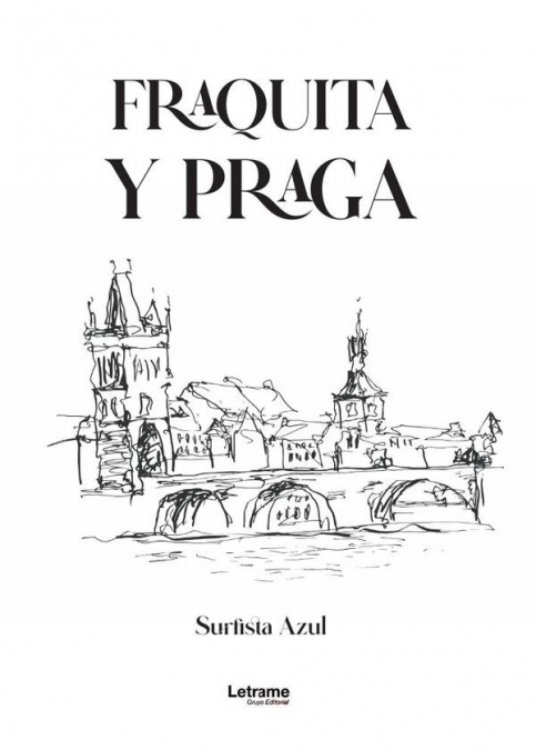Fraquita y Praga