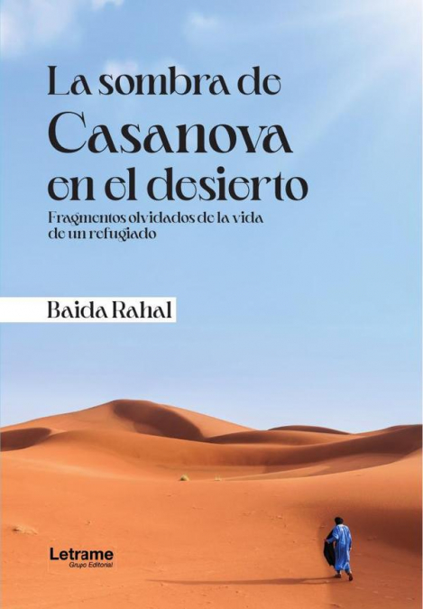 La sombra de Casanova en el desierto