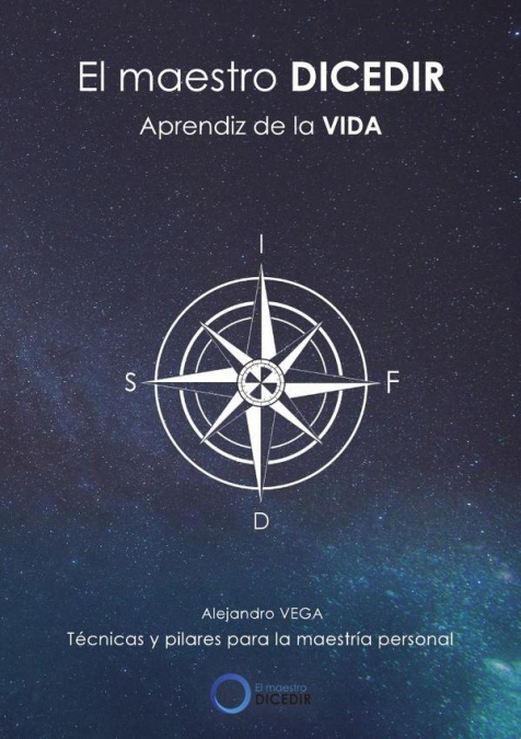 El maestro DICEDIR. Aprendiz de la vida