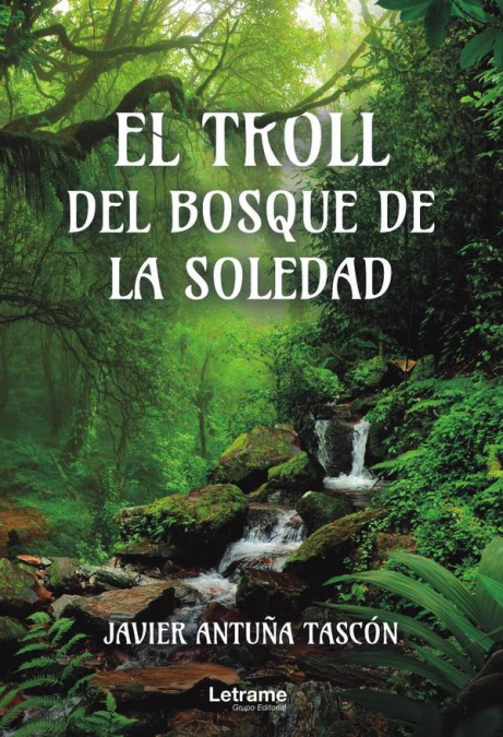 El troll del bosque de la Soledad
